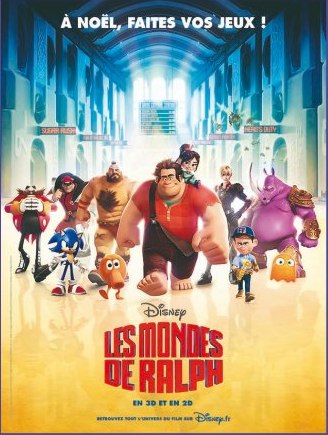Affiche : Les Mondes de Ralph
